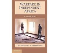Warfare in Independent Africa (New Approaches to African History) - [Version Originale] Inconnu (Auteur)