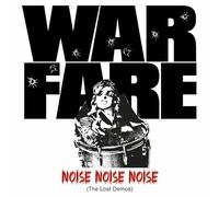 Warfare - Noise noise noise (the lost demos)