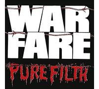 Warfare - Pure filth