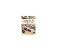 Wargaming Nineteenth Century Europe 1815-1878
