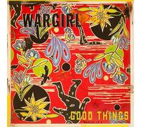 Wargirl – Good Things – LP 140 g – Édition Indie exclusive – Broken Silence