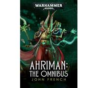Warhammer 40k: Ahriman Omnibus