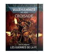 Warhammer 40k - Pack de Missions de Croisade: Guerres de la foi (Fr)