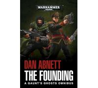 Dan Abnett – Warhammer 40k: The Founding