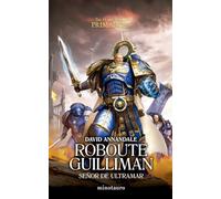 Warhammer Primarchs nº 01 Roboute Guilliman: Señor de Ultramar