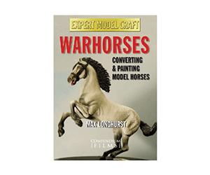 Warhorses: Converting & Painting Model Horses