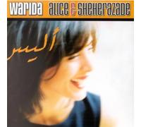 Warida - Alice;Shéhérazade
