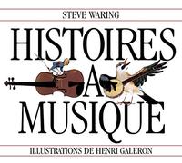 Waring, Steve - Histoires a Musique [Import]