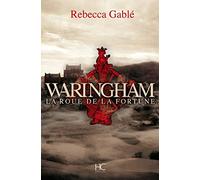 Waringham - tome 1 La roue de la fortune (01)