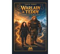 WarLady & Teddy: Le binôme n'est pas une alliance