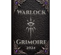 Warlock Grimoire 2024: The Complete D&D 5e SRD 5.2 Warlock Spell Reference
