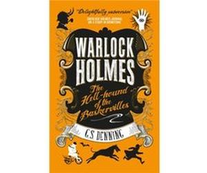 Warlock Holmes The HellHound of the Baskervilles by G.S. Denning G S Denning (Auteur)