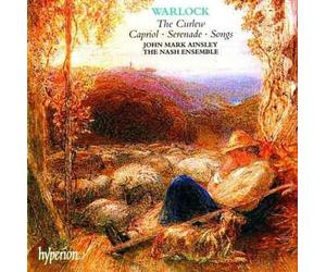 Warlock : the Curlew, Capricol, Serenade, Songs