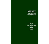 Warlocks Notebook: Do you have what it takes to look inside?