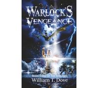 Warlock's Vengeance: Book Three of The InVaders
