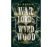 Warlords Of Wyrdwood