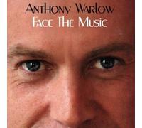 Warlow,Anthony - Face The Music