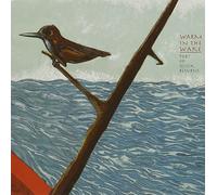 Warm in the Wake - Port of Quick Returns