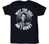 WARM KISS Married with Children Al Bundy Why The Hell Am I Here? Men's T Shirt Black M