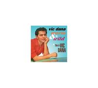 Warm & Wild This Is Vic Dana