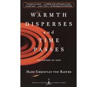 Warmth Disperses and Time Passes: The History of Heat
