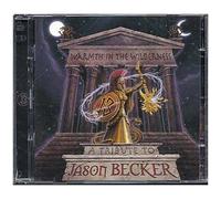 Warmth In The Wilderness - Volume One - A Tribute To Jason Becker