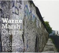 WARNE MARSH - BERLIN 1980