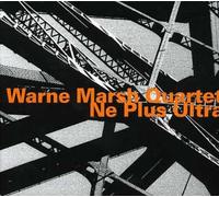 Warne Marsh - Ne Plus Ultra