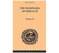 Warner, A: The Shahnama Of Firdausi