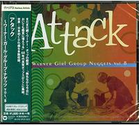 Warner Girl Group Nuggets 8: Attack [Import]