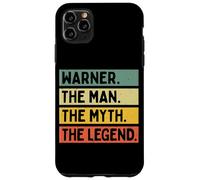 Warner The Man The Myth The Legend Citation personnalisée Amusante Coque pour iPhone 11 Pro Max