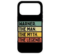 Warner The Man The Myth The Legend Citation personnalisée Amusante Coque pour iPhone 17 Pro Max