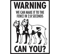 Warning ! Cane Corso Panneau décoratif en aluminium Motif chien Inscription We can make it to the fence 20,3 x 30,5 cm