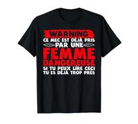 Warning Ce Mec Est Deja Pris Humour Saint Valentin Cadeau T-Shirt, Homme, Noir, M