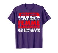 Warning Ce Mec Est Deja Pris Humour Saint Valentin Cadeau T-Shirt, Homme, Violet, M
