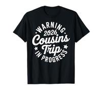 Warning Cousins Trip in Progress 2026 Chemises Famille Vacances T-Shirt