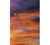Warning! Go To Hell! Or Not?