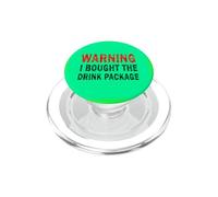 Warning I Brought The Drink Package Croisière Vacances PopSockets PopGrip pour MagSafe