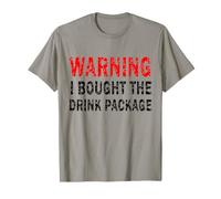 Warning I Brought The Drink Package Croisière Vacances T-Shirt