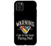 Warning I Like to Talk About Pool Playing Coque pour iPhone 11 Pro Max
