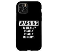 Warning: I'm Really Really Really Hungry Funny Food Dad Joke Coque pour iPhone 11 Pro