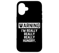 Warning: I'm Really Really Really Hungry Funny Food Dad Joke Coque pour iPhone 16