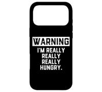 Warning: I'm Really Really Really Hungry Funny Food Dad Joke Coque pour iPhone 17 Pro Max