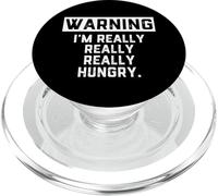 Warning: I'm Really Really Really Hungry Funny Food Dad Joke PopSockets PopGrip pour MagSafe