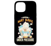 WARNING MAY BAKE UNDER PRESSURE Coque pour iPhone 15