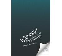 Warning: May Contain Traces of Knowledge - Handle with Care |: More than just a notebook for creative students - lined, dotted, relaxation pages & motivational phrases