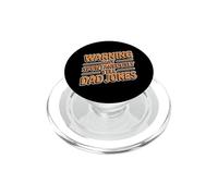 Warning May Spontaneously Tell Dad Jokes PopSockets PopGrip pour MagSafe