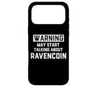 Warning May Start Talking About Ravencoin - Crypto Joke RVN Coque pour iPhone 17 Pro Max