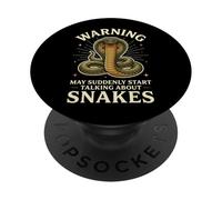 Warning May Suddenly Start Talking About Snakes Herpétologie PopSockets PopGrip Adhésif