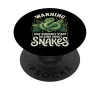 Warning May Suddenly Start Talking About Snakes Herpétologie PopSockets PopGrip Adhésif